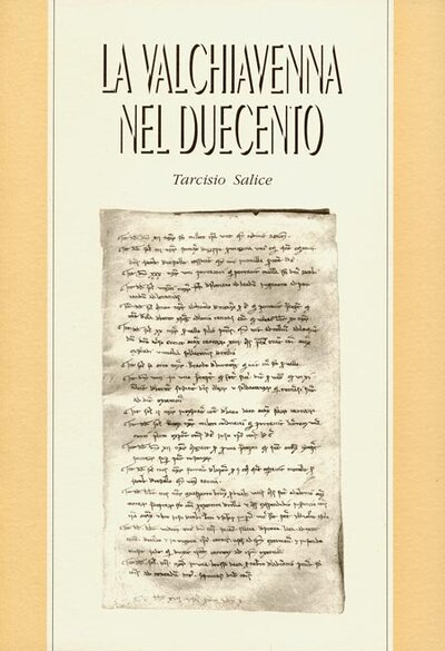 La Valchiavenna nel Duecento