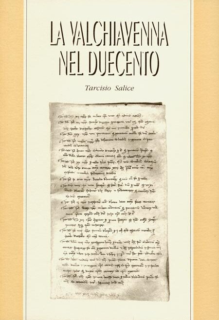 La Valchiavenna nel Duecento