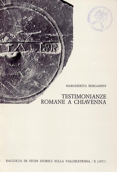 Testimonianze romane a Chiavenna