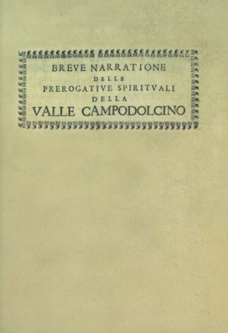 Breve narratione delle prerogative spirituali della Valle Campodolcino.