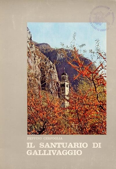 Il santuario di Gallivaggio