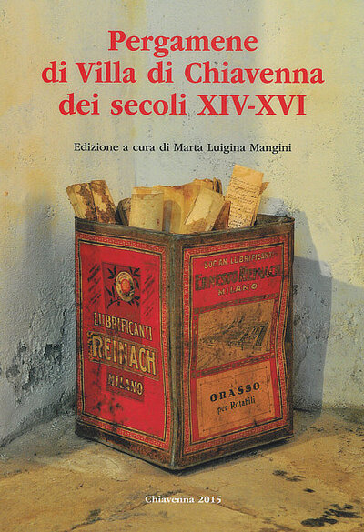 Pergamene di Villa di Chiavenna dei secoli XIV-XVI