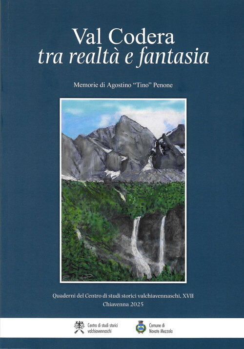 Val Codera. Tra realtà e fantasia